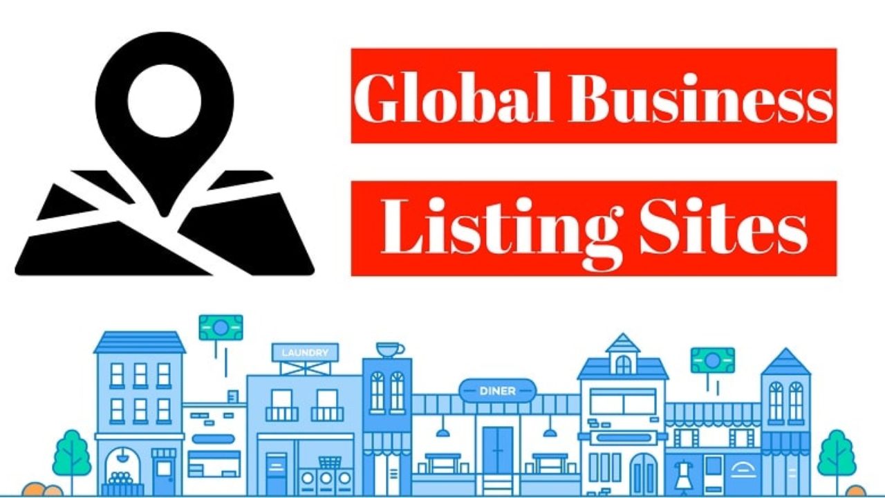 Free 100 Global Business Listing Sites List Worldwide Directory 2021